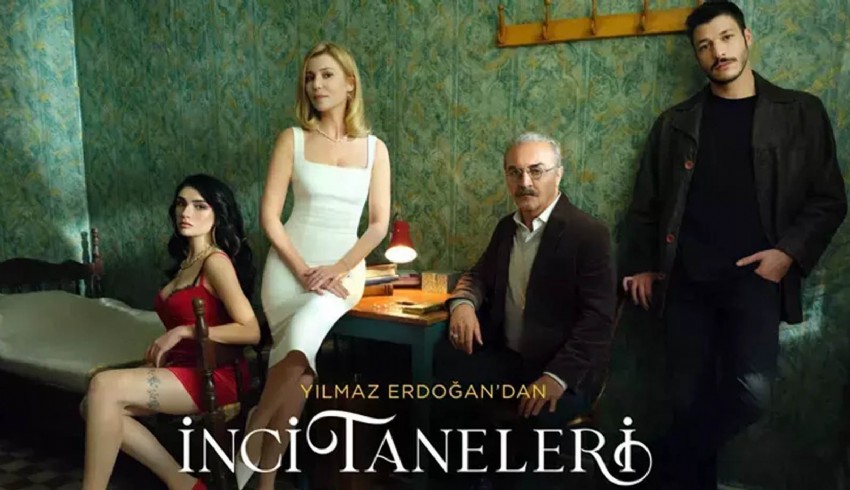 İnci Taneleri'nden yeni fragman geldi